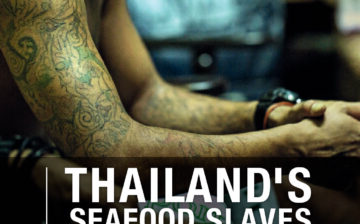 Thailand’s Seafood Slaves: Human Trafficking, Slavery, and Murder in Katang’s Fishing Industry