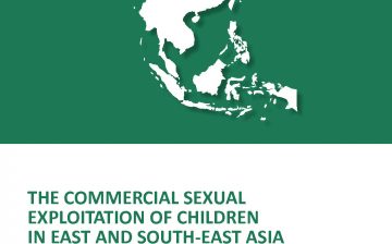 The Commercial Sexual Exploitation of Children in East and Southeast Asia