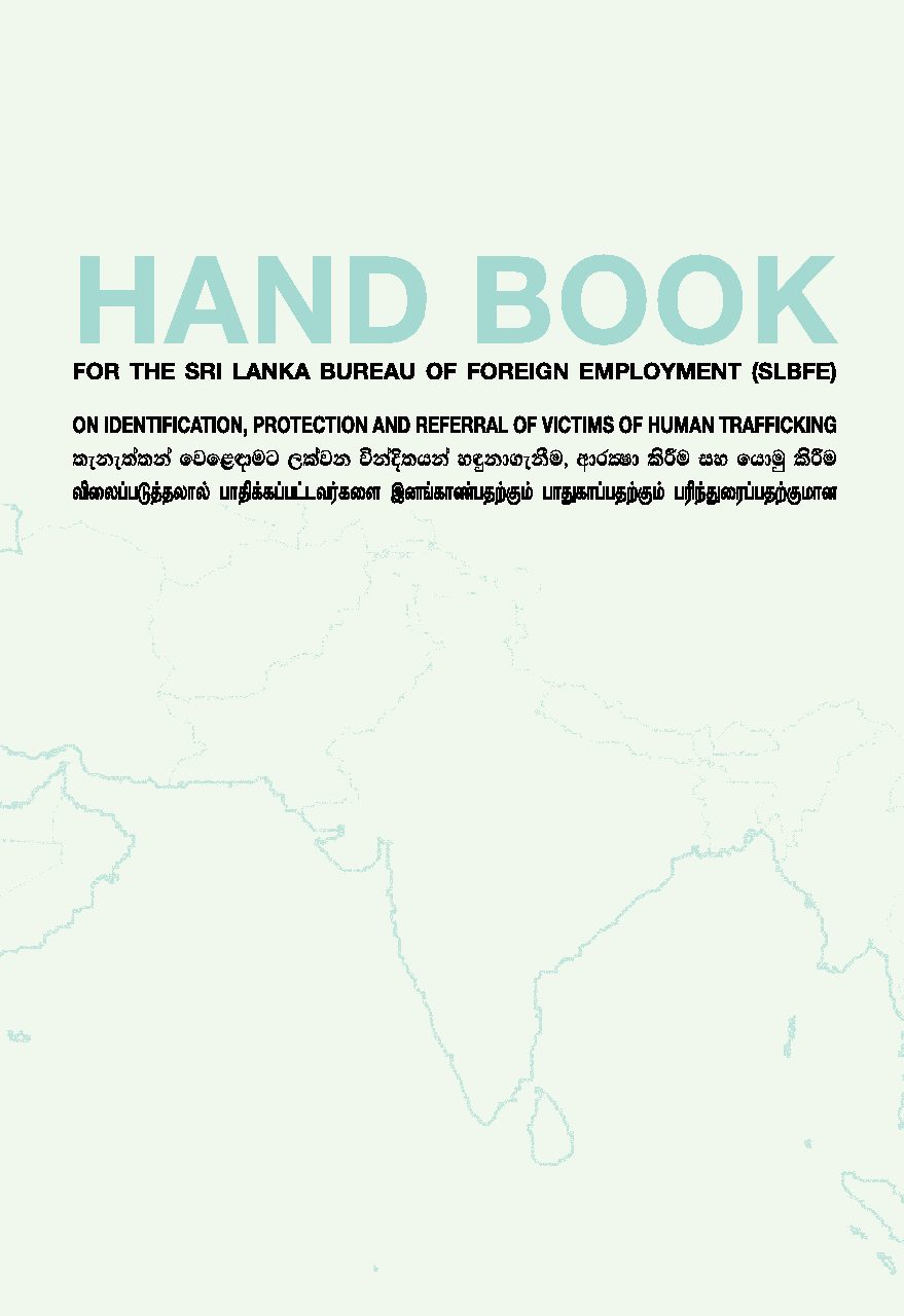 Handbook on Identification, Protection and Referral of Victims of Human Trafficking for the Sri Lanka Bureau of Foreign Employment