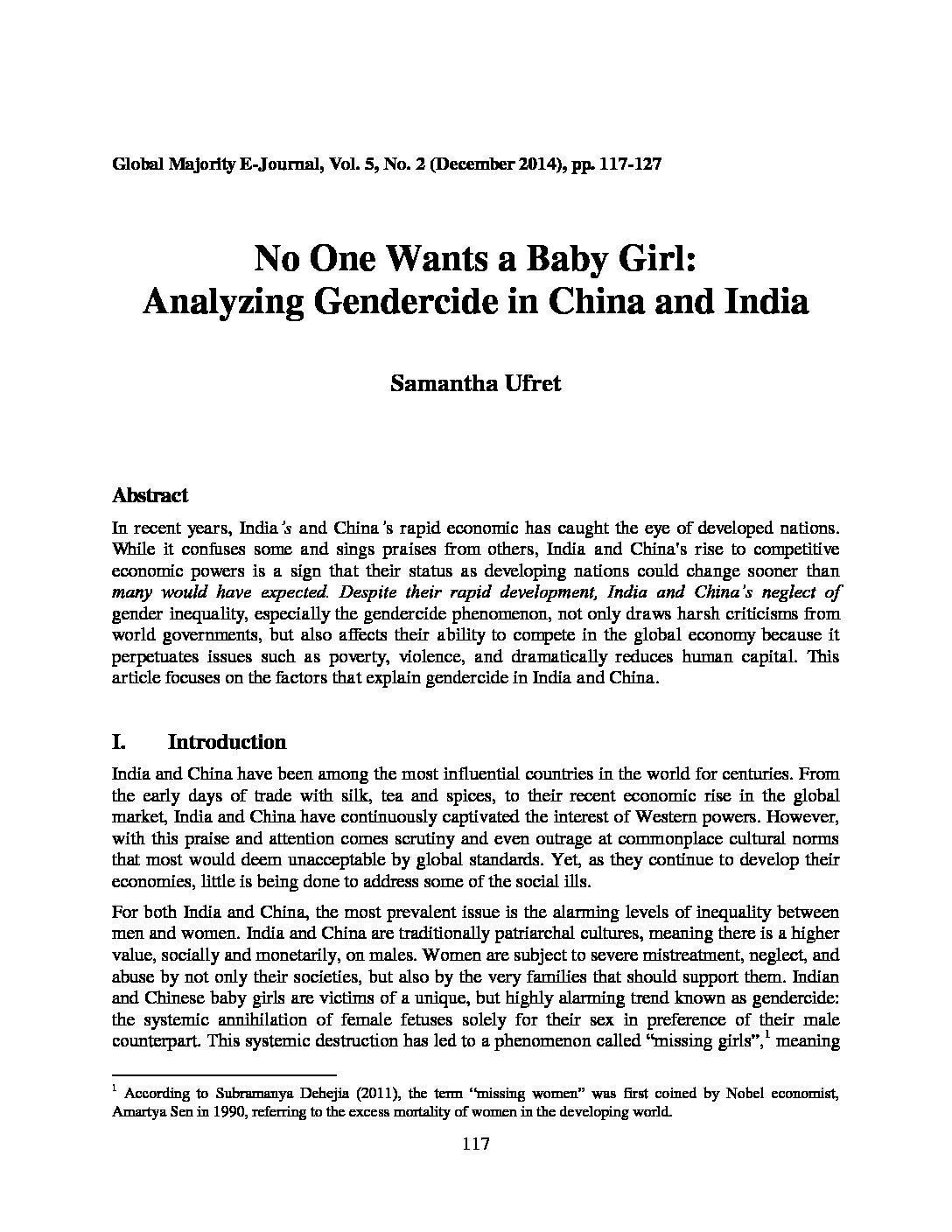 No One Wants a Baby Girl: Analyzing Gendercide in China and India