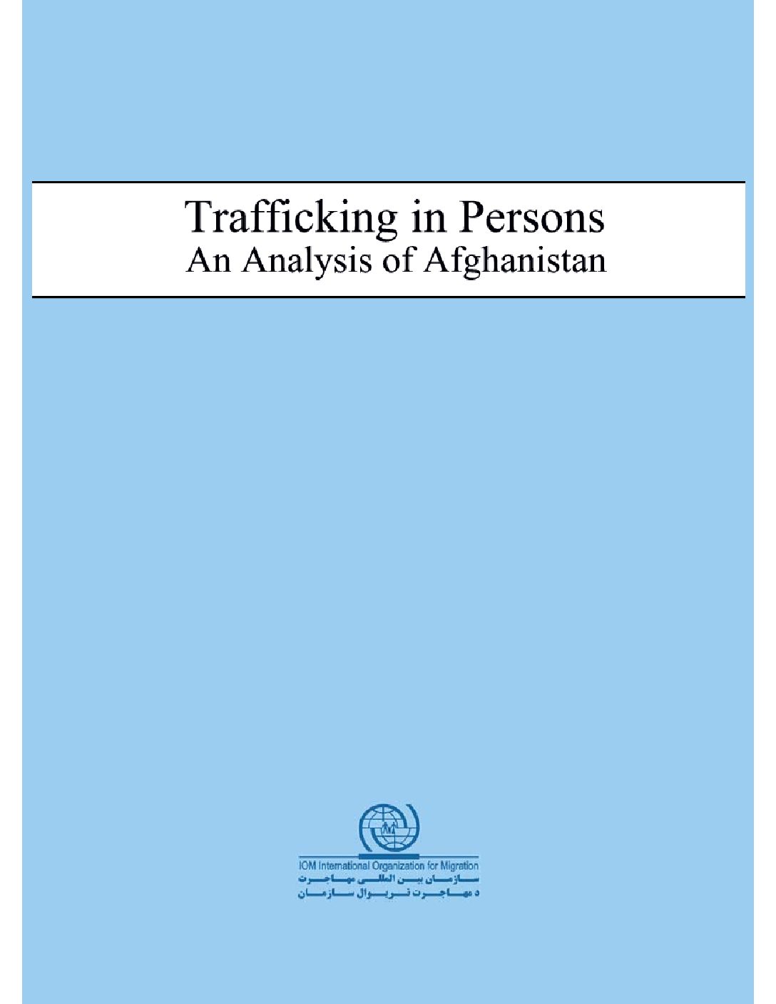 Trafficking in Persons: An Analysis of Afghanistan