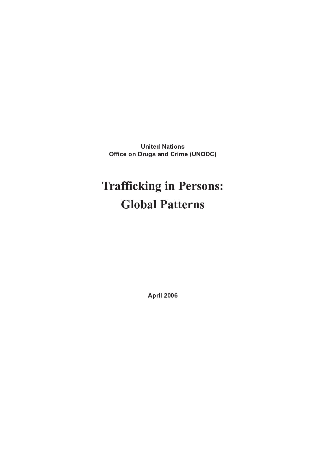 Trafficking in Persons: Global Pattern