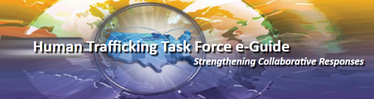 Human Trafficking Task Force E Guide • Human Trafficking Search