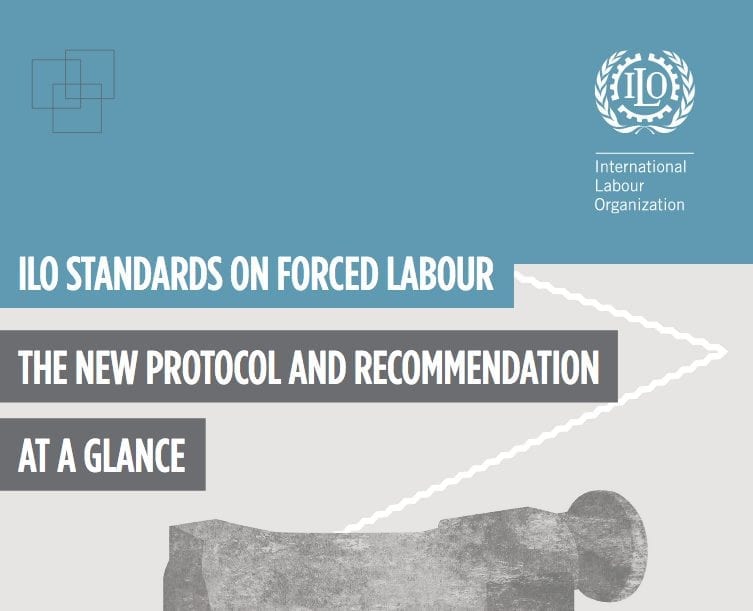 ILO Standards on Forced Labor at A Glance