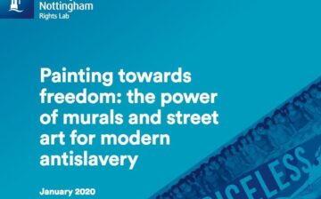 Painting Towards Freedom: The Power of Murals and Street Art for Modern Antislavery