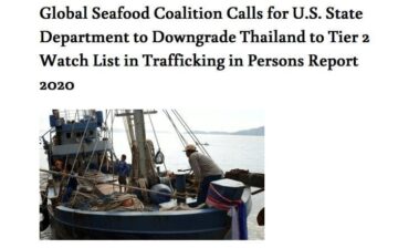 Seafood Working Group Assessment of Thailand’s Efforts to Combat Trafficking