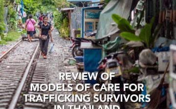 Models of Care for Trafficking Survivors in Thailand