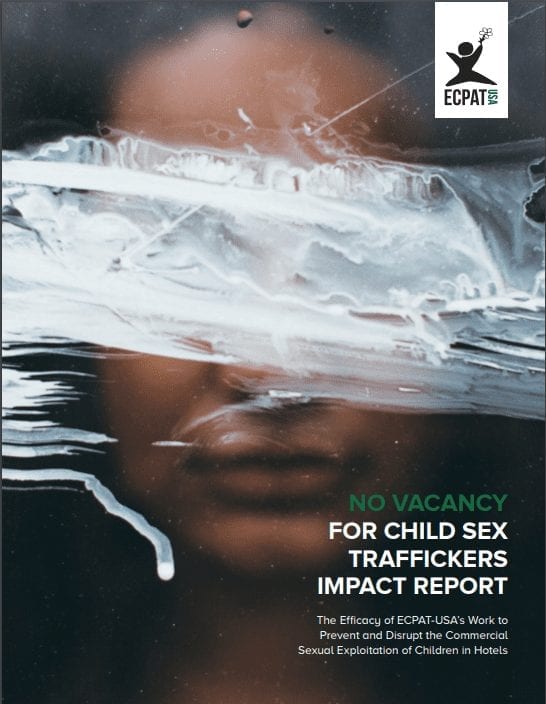 NO VACANCY FOR CHILD SEX TRAFFICKERS IMPACT REPORT