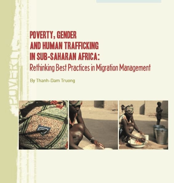 Poverty, Gender and Human Trafficking in Sub-Saharan Africa: Rethinking Best Practices in Migration Management