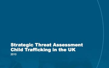 Strategic Threat Assessment: Child Trafficking in the UK 2010