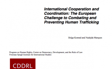 International Cooperation and Coordination: The European Challenge to Combating and Preventing Human Trafficking