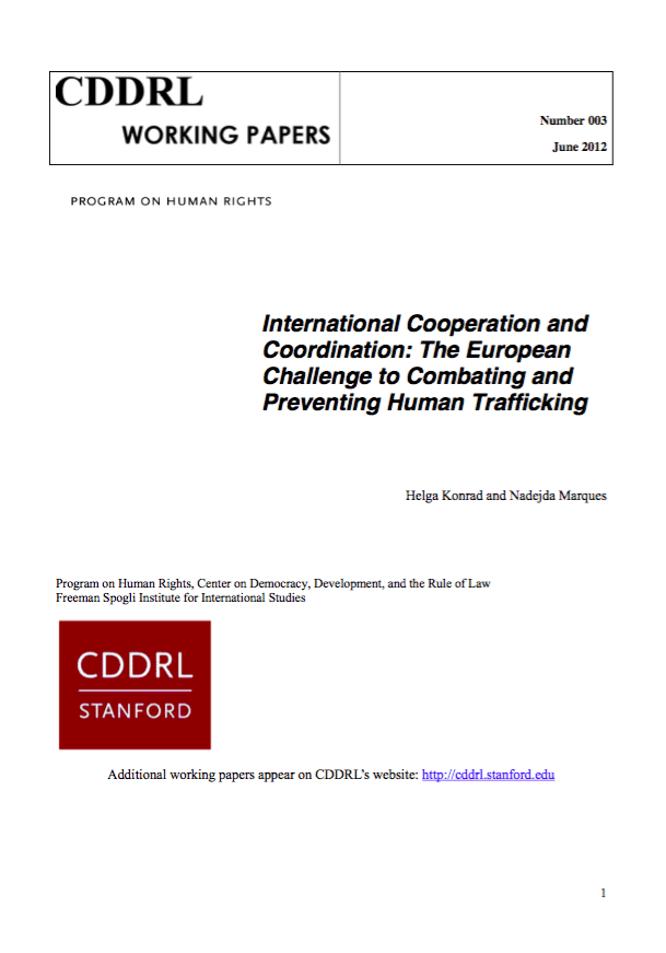 International Cooperation and Coordination: The European Challenge to Combating and Preventing Human Trafficking