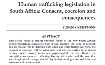 Human trafficking legislation in South Africa: Consent, coercion and consequences