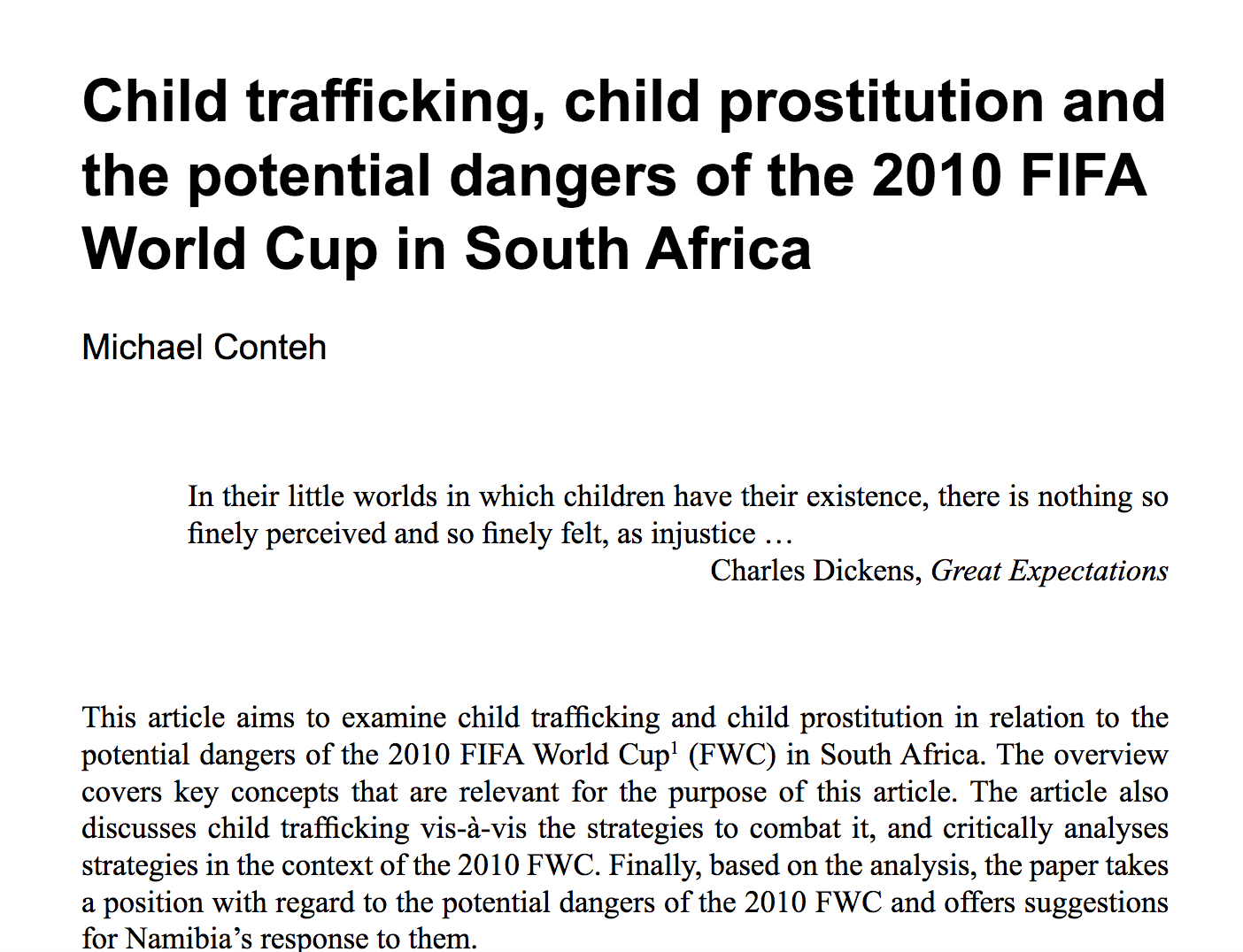 Child trafficking, child prostitution and the potential dangers of the 2010 FIFA World Cup in South Africa