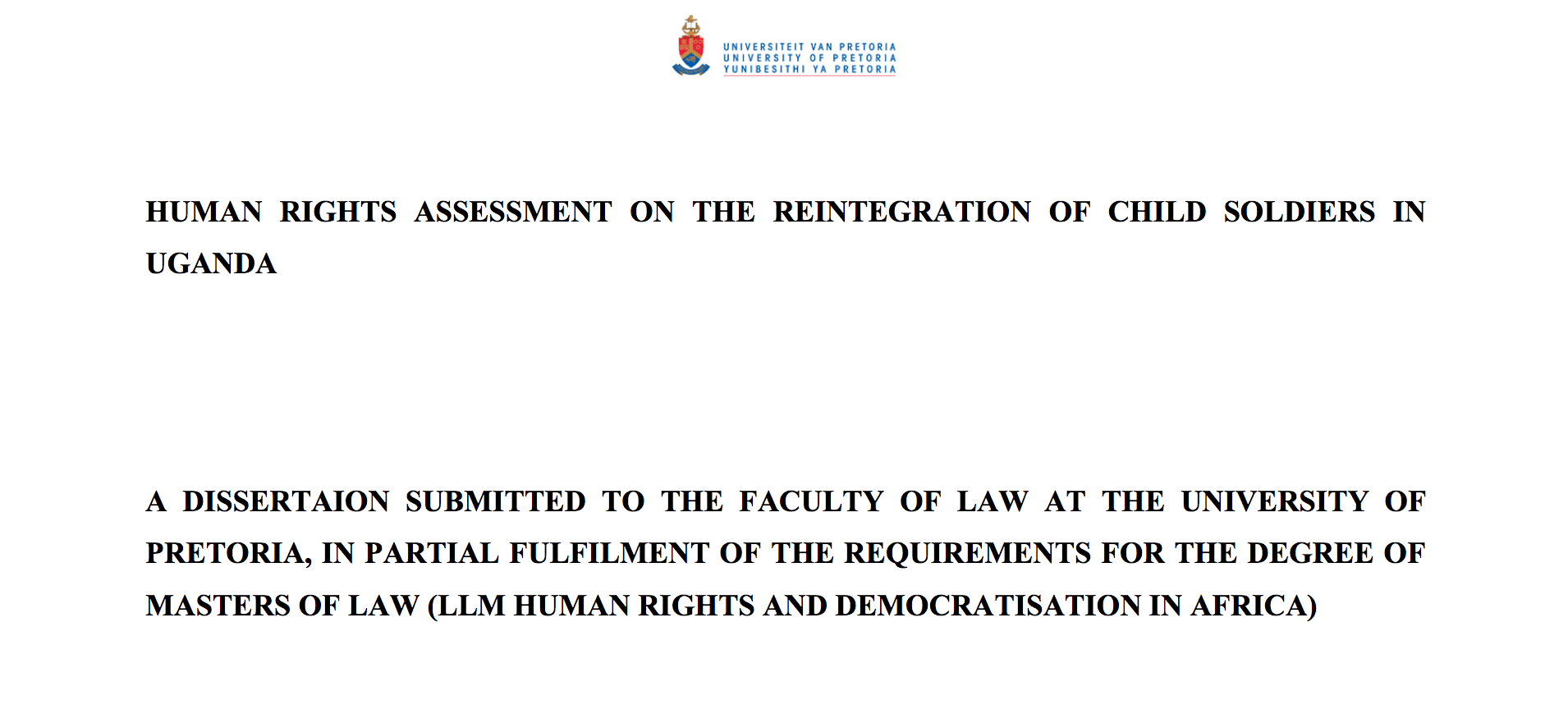 Human rights assessment on the reintegration of child soldiers in Uganda