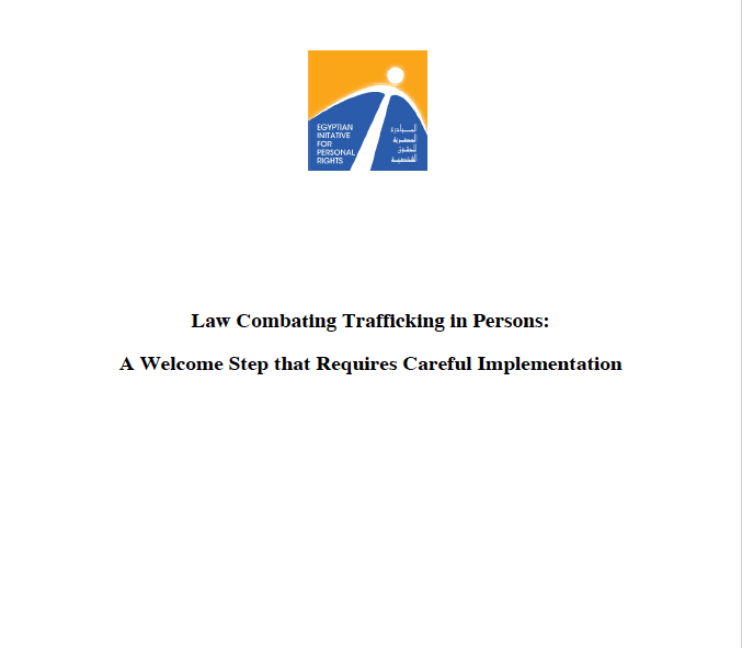 Law Combating Trafficking in Persons: Welcome Step that Requires Careful Implementation