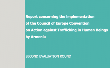 Report concerning the implementation of the Council of Europe Convention on Action against Trafficking in Human Beings by Armenia