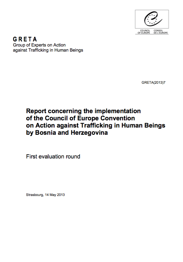 Report concerning the implementation of the Council of Europe Convention on Action against Trafficking in Human Beings by Bosnia and Herzegovina