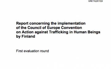 Report concerning the implementation of the Council of Europe Convention on Action against Trafficking in Human Beings by Finland