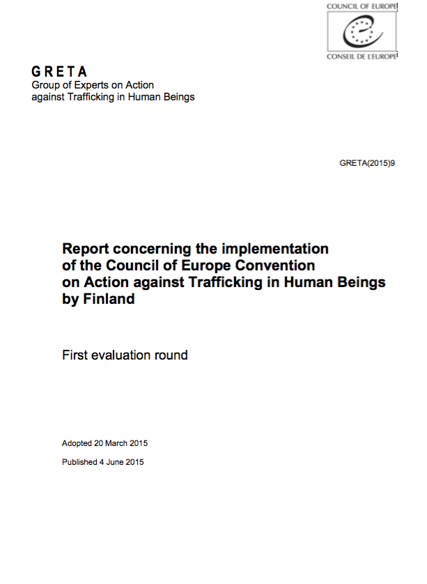 Report concerning the implementation of the Council of Europe Convention on Action against Trafficking in Human Beings by Finland