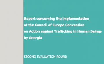 Report concerning the implementation of the Council of Europe Convention on Action against Trafficking in Human Beings by Georgia