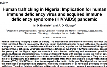 Human trafficking in Nigeria Implication for human immune deficiency virus and acquired immune deficiency syndrome (HIV/AIDS) pandemic