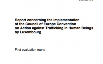 Report concerning the implementation of the Council of Europe Convention on Action against Trafficking in Human Beings by Luxembourg