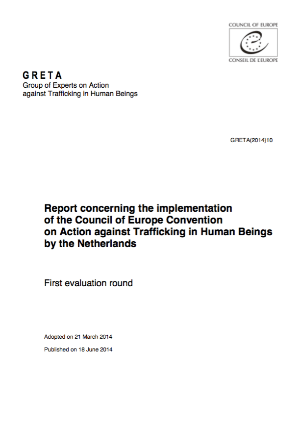 Report concerning the implementation of the Council of Europe Convention on Action against Trafficking in Human Beings by the Netherlands