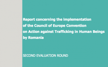 Report Concerning the Implementation of the Council of Europe Convention on Action against Trafficking in Human Beings by Romania