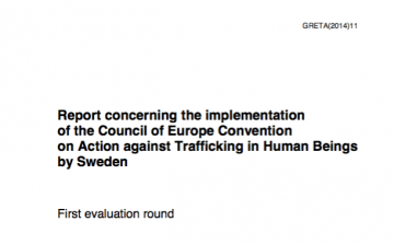 Report concerning the implementation of the Council of Europe Convention on Action against Trafficking in Human Beings by Sweden