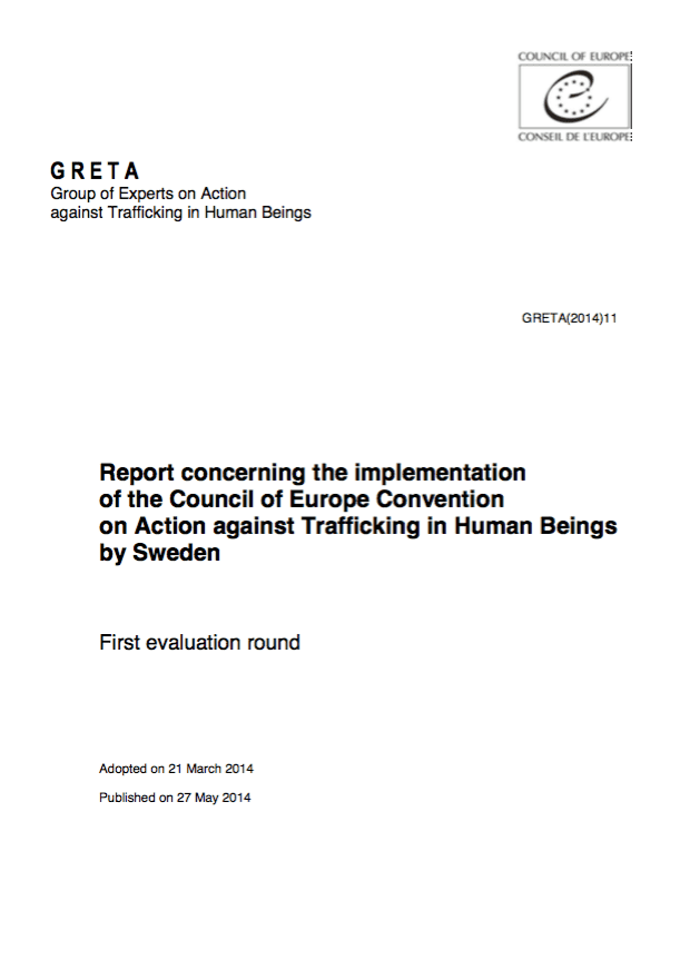 Report concerning the implementation of the Council of Europe Convention on Action against Trafficking in Human Beings by Sweden