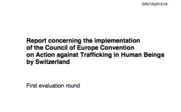 Report concerning the implementation of the Council of Europe Convention on Action against Trafficking in Human Beings by Switzerland