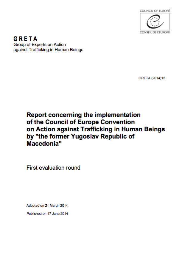 Report concerning the implementation of the Council of Europe Convention on Action against Trafficking in Human Beings by “the former Yugoslav Republic of Macedonia”