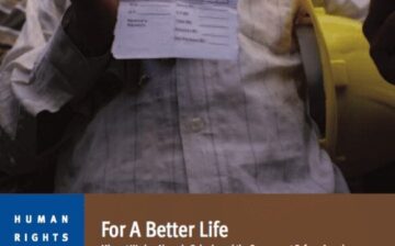 For a Better Life: Migrant Worker Abuse and the Government Reform Agenda