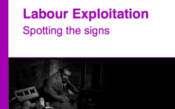 Labour Exploitation: Spotting the signs