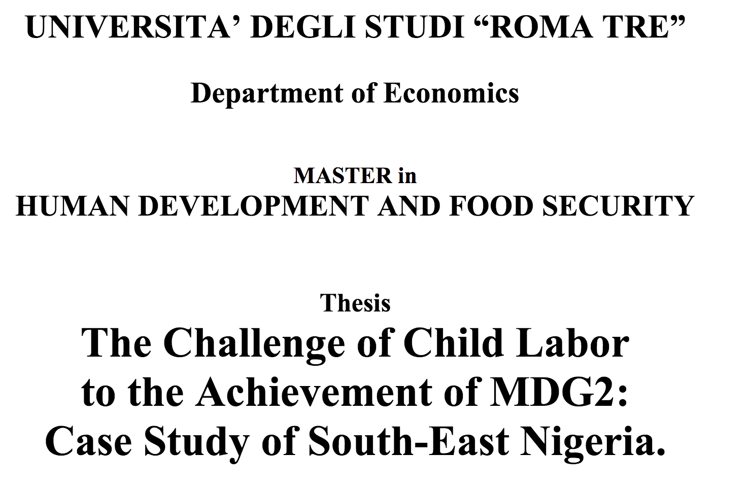 The challenge of child labor to the achievement of MDG2: Case study of South-East Nigeria