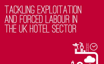 Tackling exploitation and forced labour in the UK hotel sector