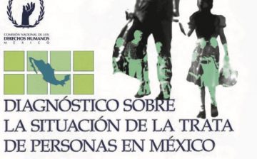 Diagnóstico sobre la Situación de la Trata de Personas en México