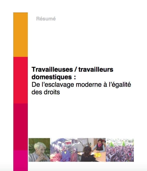 Travailleuses/ Travailleurs Domestiques: De l’Esclavage Moderne à l’Égalité des Droits