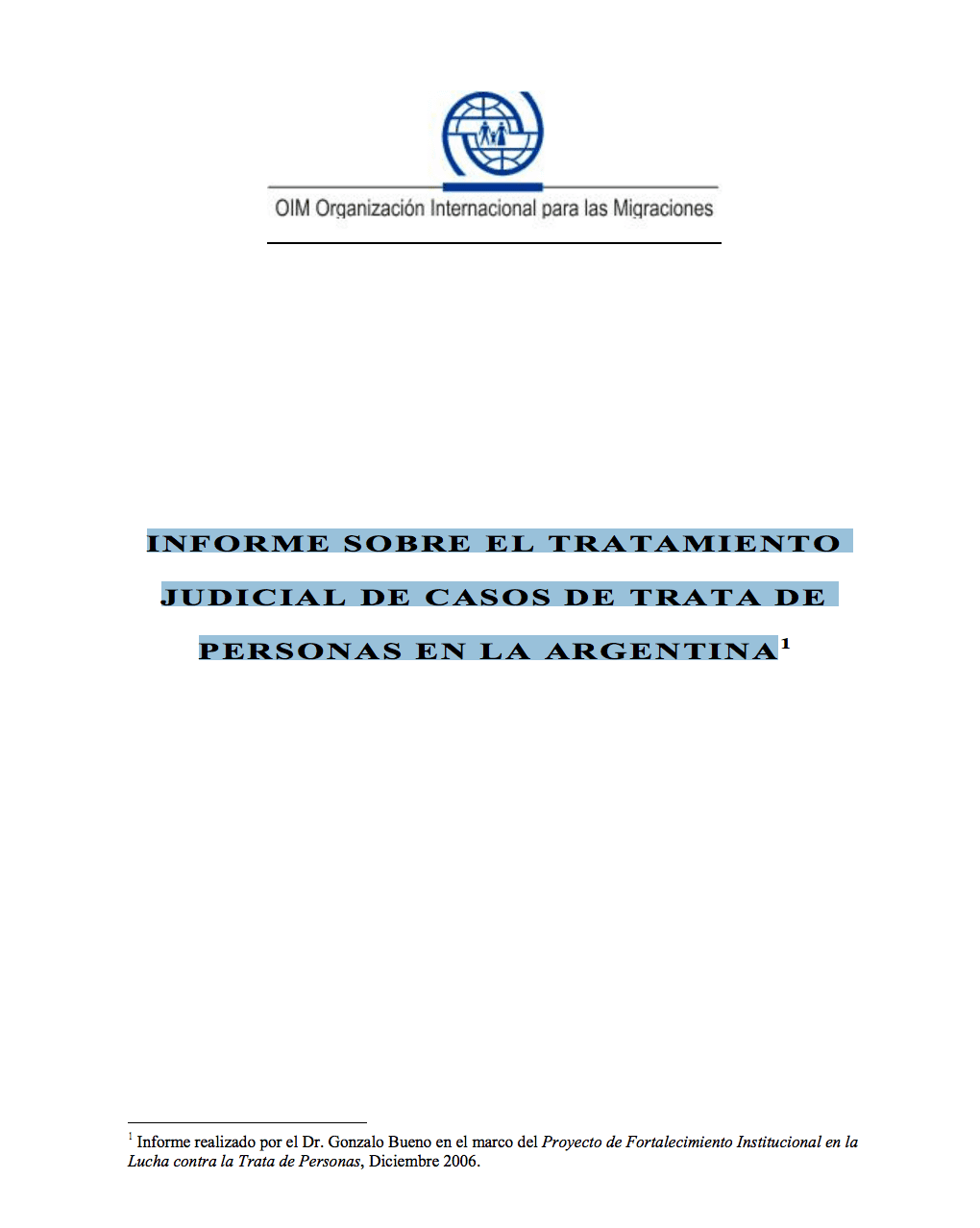 Informe sobre la tratamiento judicial de casos de trata de personas en la Argentina