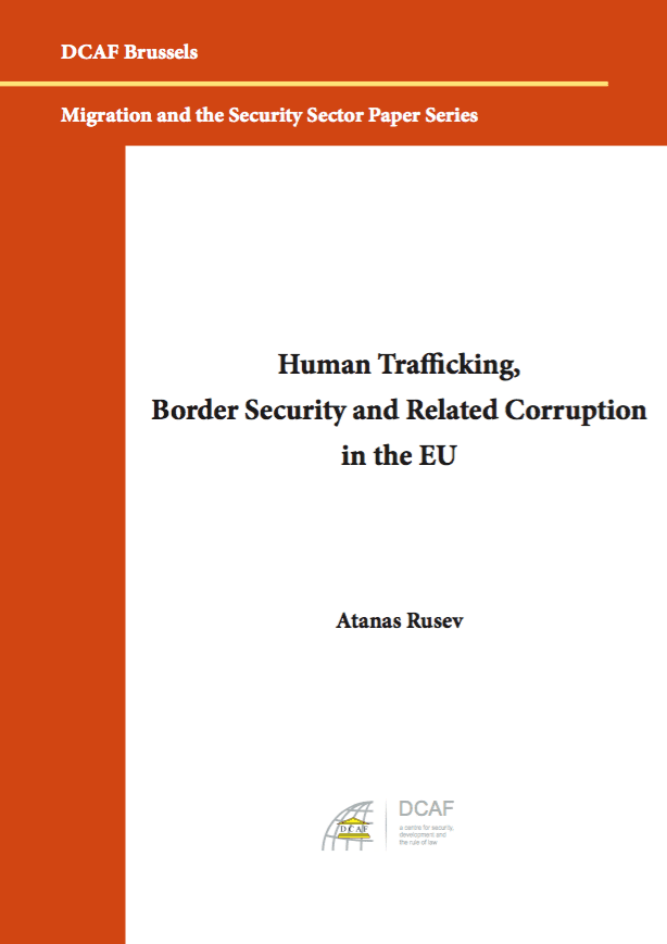 Human Trafficking, Border Security and Related Corruption in the EU