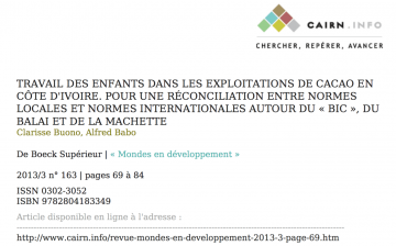 Travail des enfants dans les exploitations de cacao en Cote D’ivoire pour une reconciliation entre normes locales et normes internationales autour du « bic », du balai et de la machette