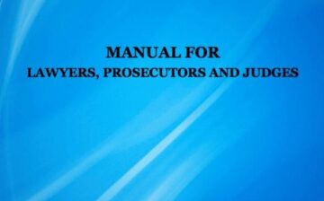 Legal Manual for lawyers, prosecutors, judges: Strengthening legal knowledge for a better protection of victims of human trafficking rights in the judicial proceedings