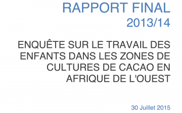 Enquête sur le travail des enfants dans les zones de cultures de cacao en Afrique de l’Ouest