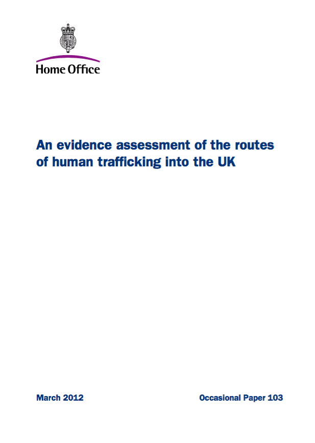 An evidence assessment of the routes of human trafficking into the UK