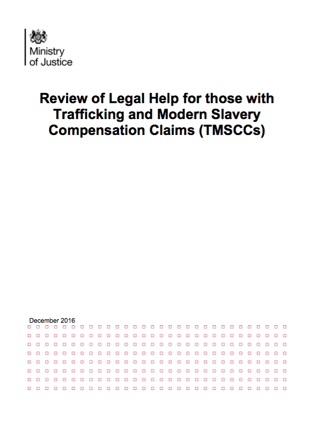 Review of Legal Help for those with Trafficking and Modern Slavery Compensation Claims (TMSCCs)