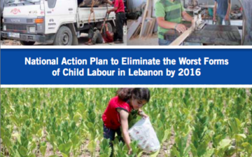 National Action Plan to Eliminate the Worst Forms of Child Labour in Lebanon by 2016