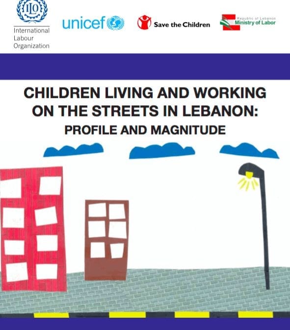 Children Living and Working on the Streets of Lebanon: Profile and Magnitude