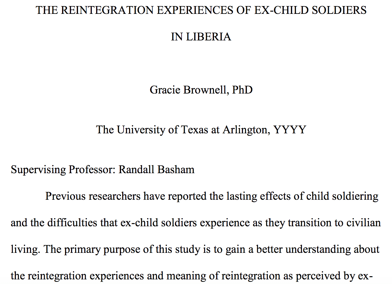 The reintegration experiences of ex-child soldiers in Liberia