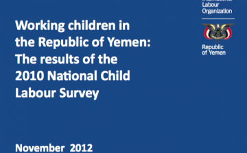 Working Children in the Republic of Yemen: The Results of the 2010 National Child Labour Survey